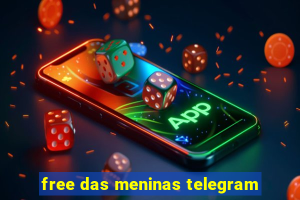 free das meninas telegram