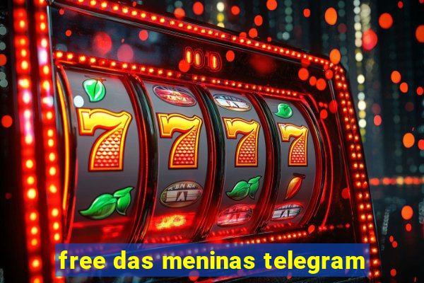 free das meninas telegram