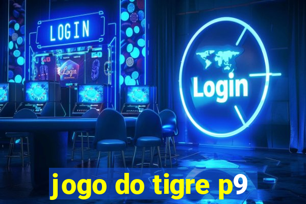 jogo do tigre p9