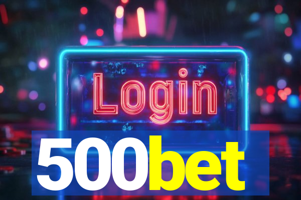 500bet