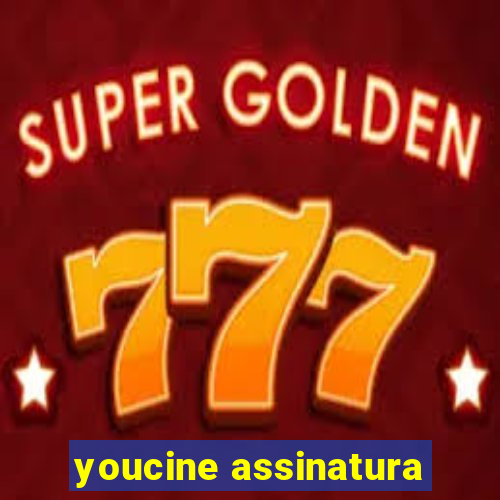 youcine assinatura