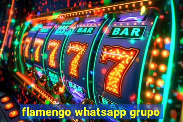 flamengo whatsapp grupo