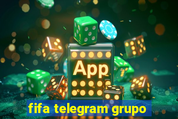 fifa telegram grupo