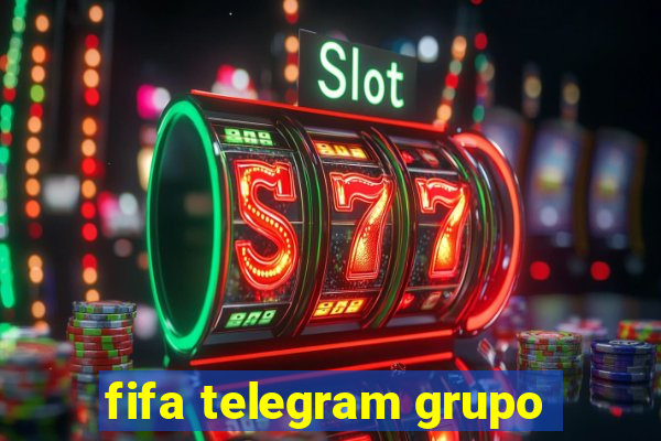 fifa telegram grupo