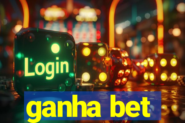 ganha bet