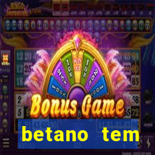 betano tem pagamento antecipado