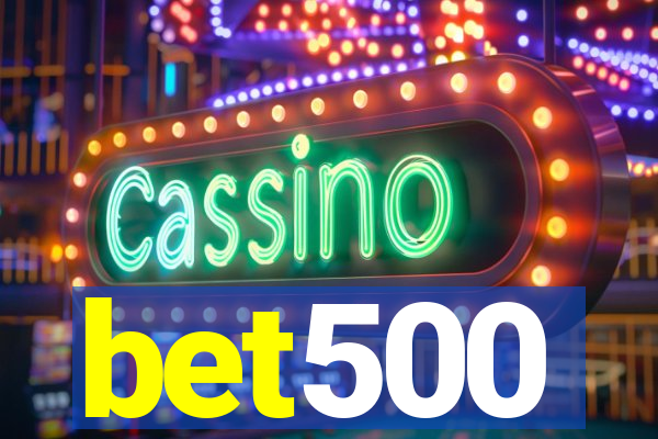 bet500