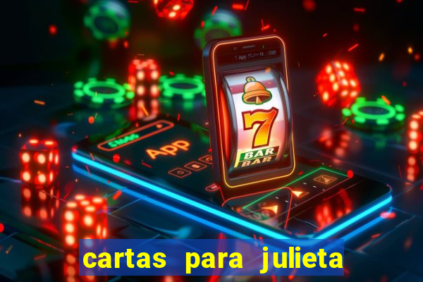 cartas para julieta download dublado hd