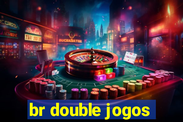 br double jogos