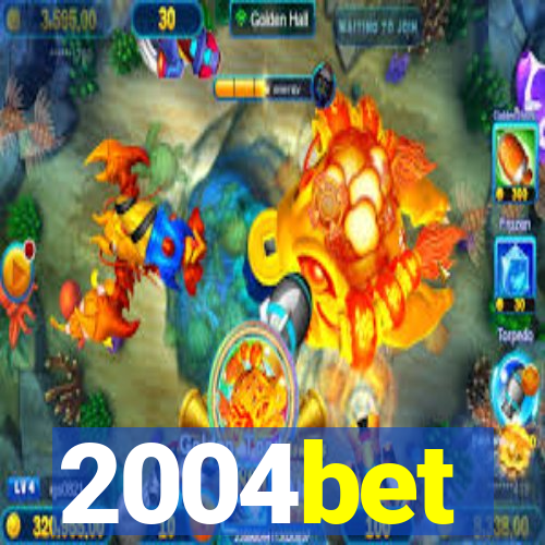 2004bet