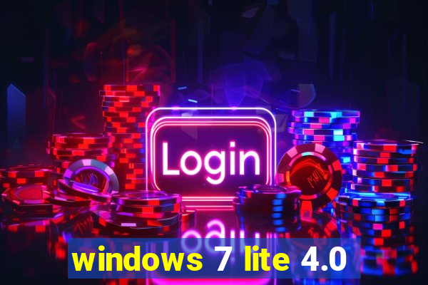 windows 7 lite 4.0