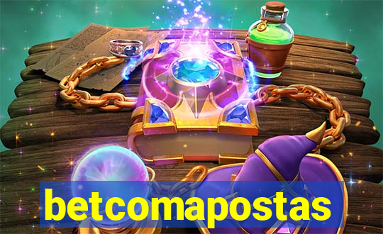 betcomapostas