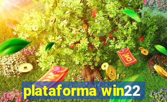 plataforma win22