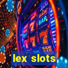 lex slots