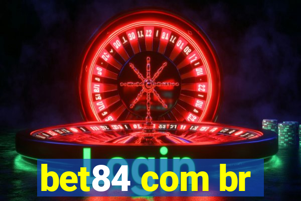 bet84 com br