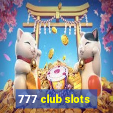 777 club slots