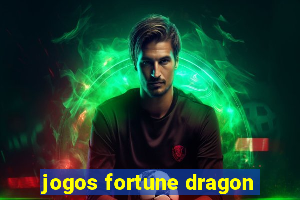 jogos fortune dragon