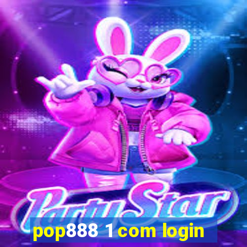 pop888 1 com login