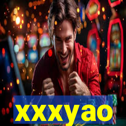 xxxyao