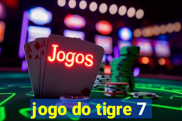 jogo do tigre 7