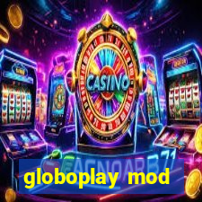 globoplay mod