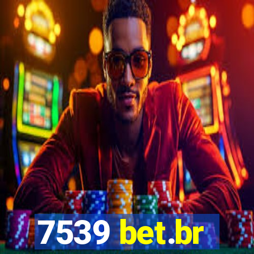 7539 bet.br