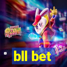 bll bet