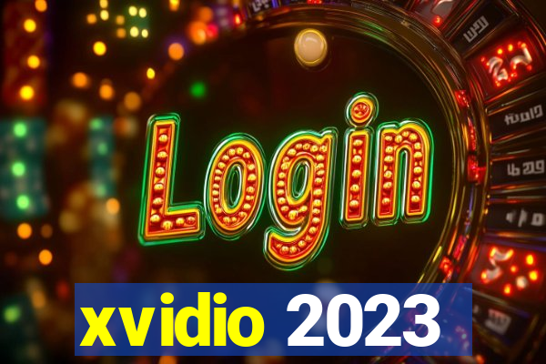 xvidio 2023