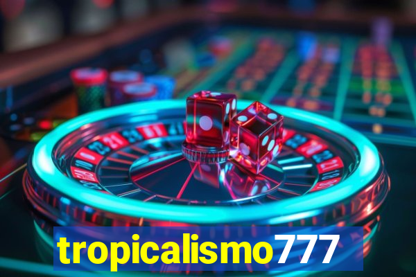 tropicalismo777lg.com