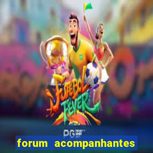 forum acompanhantes porto alegre