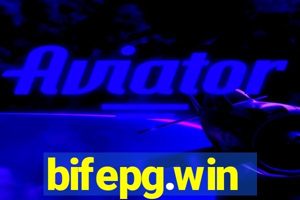 bifepg.win