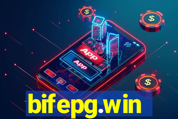 bifepg.win