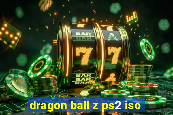 dragon ball z ps2 iso