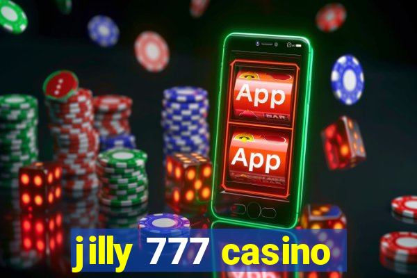 jilly 777 casino