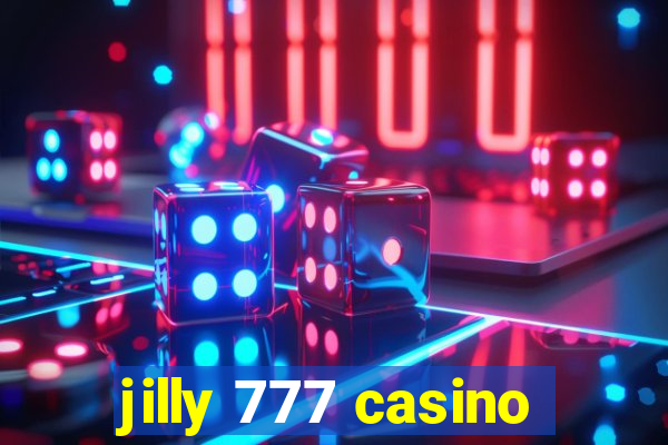 jilly 777 casino