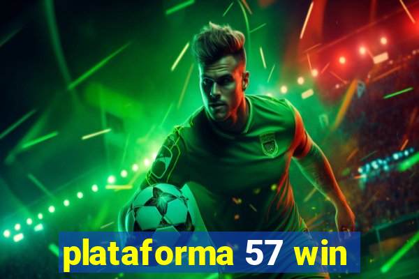 plataforma 57 win