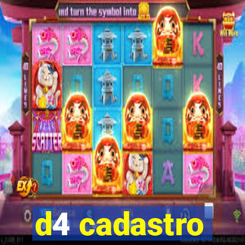 d4 cadastro