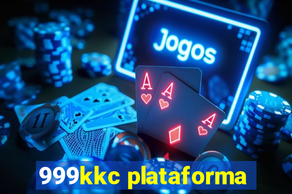 999kkc plataforma