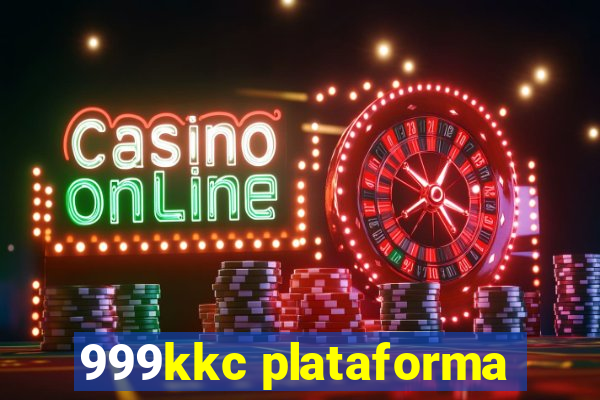 999kkc plataforma