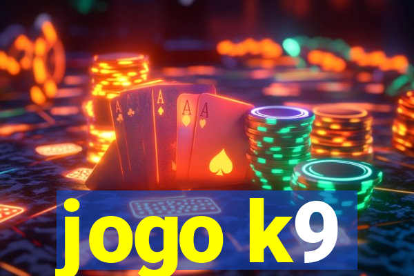 jogo k9