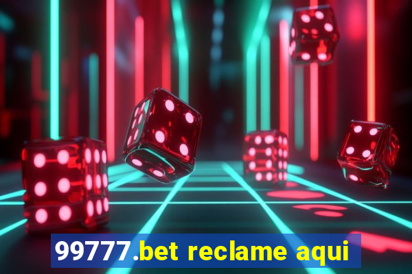 99777.bet reclame aqui