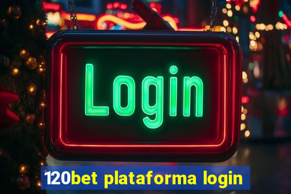 120bet plataforma login