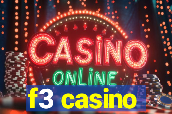 f3 casino