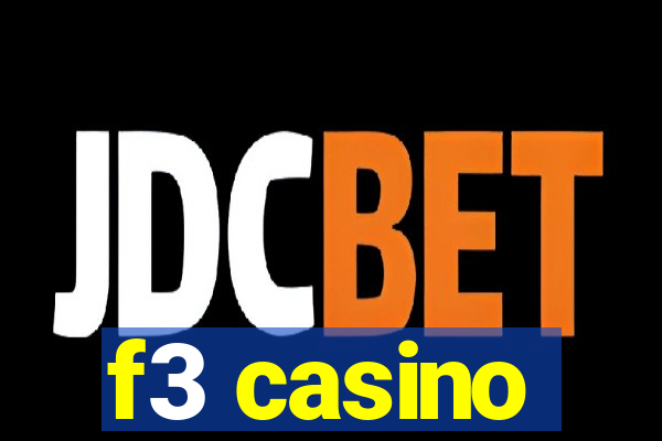 f3 casino