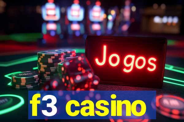 f3 casino