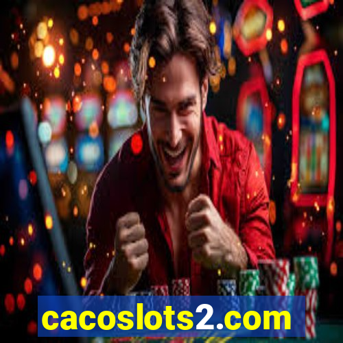 cacoslots2.com