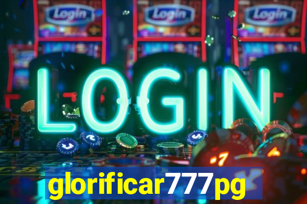 glorificar777pg.com