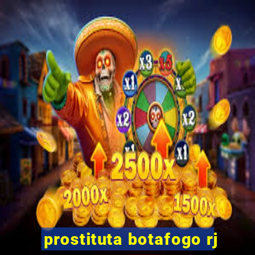 prostituta botafogo rj