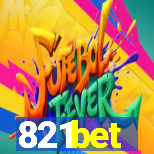 821bet