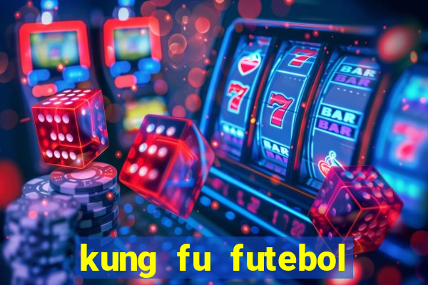 kung fu futebol clube torrent